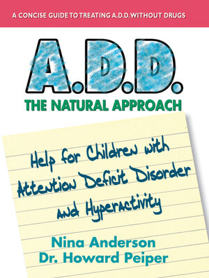 cover image of A.D.D. the Natural Approach